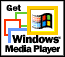Click here to down load Media Player